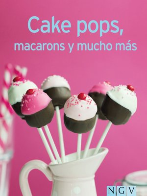 cover image of Cake pops, macarons y mucho más